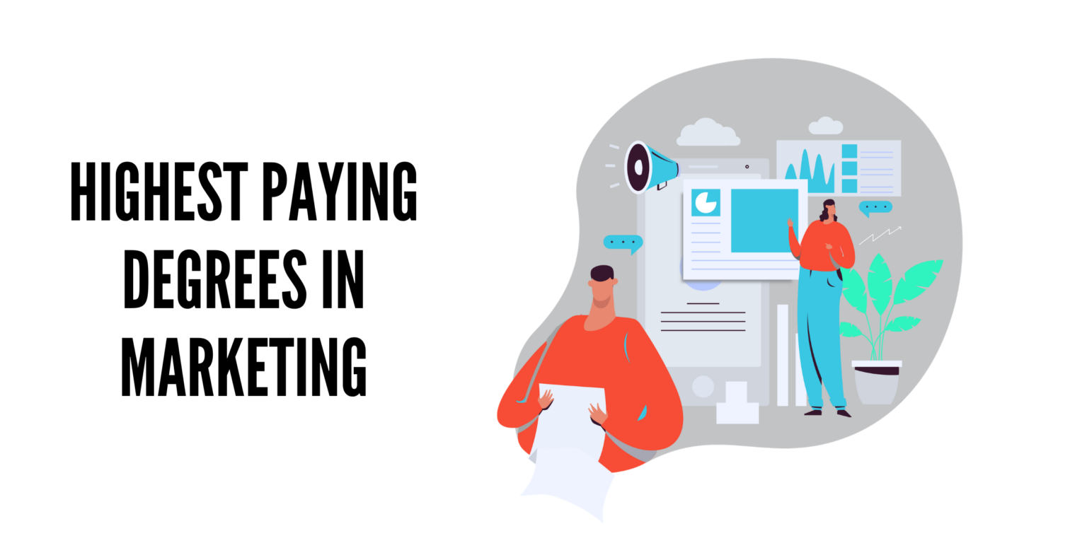 Highest Paying Degrees in Marketing Majors & Careers